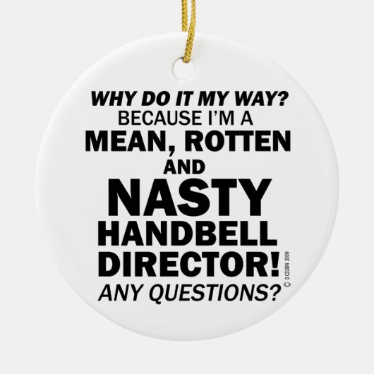Nasty Handbell Directeur Keramisch Ornament (Voorkant)