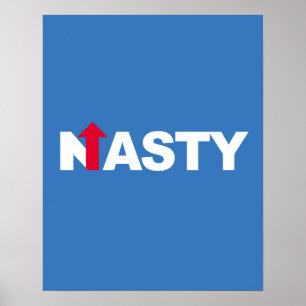 NASTY HILLARY — Presidential Election 2016 — whit Poster