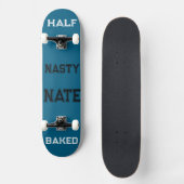 Nasty Nate Persoonlijk Skateboard (Voorkant)
