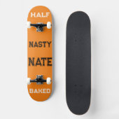 Nasty Nate Persoonlijk Skateboard (Voorkant)