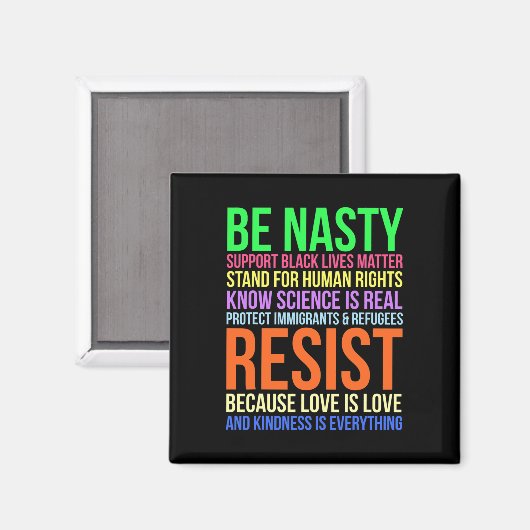 Nasty Resist LHBTQ Mensenrechten Wetenschap Be Kin Magneet (Voorkant / Achterkant)