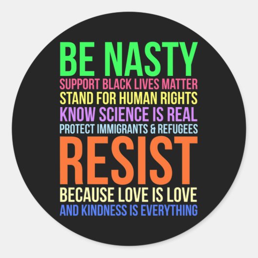 Nasty Resist LHBTQ Mensenrechten Wetenschap Be Kin Ronde Sticker (Voorkant)