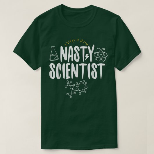 Nasty Scientist Shirt Funny Science Gift (Design voorkant)