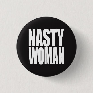 "NASTY VROUW" RONDE BUTTON 3,2 CM