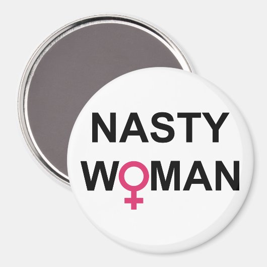 Nasty Vrouw Stemmen Ronde Magnet (Voorkant / Achterkant)