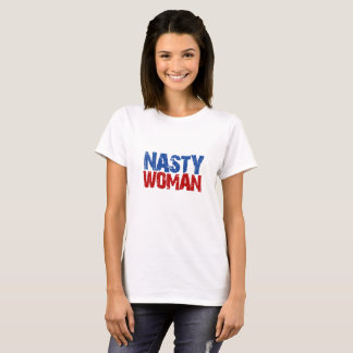 Nasty Vrouw Verkiezing T-shirt