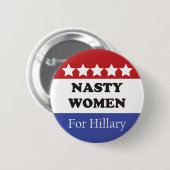 Nasty Vrouwen stemmen voor Hillary Ronde Button 5,7 Cm (Voorkant /achterkant)
