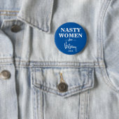 NASTY VROUWEN voor Hillary Clinton Campaign Button (In situ)