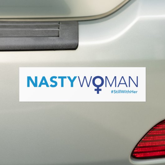 Nasty Woman bijgewerkt met #stiller Bumpersticker (Op auto)