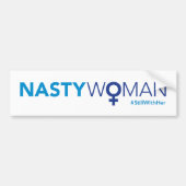 Nasty Woman bijgewerkt met #stiller Bumpersticker (Voorkant)