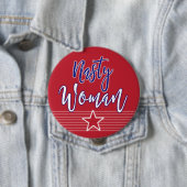 Nasty Woman Button (In situ)