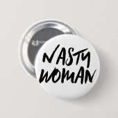 Nasty Woman Button (Voorkant /achterkant)