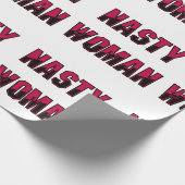 Nasty Woman Cadeaupapier (Hoek)