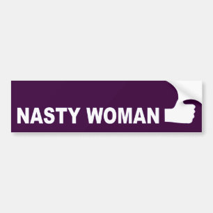 Nasty Woman duikt op Bumpersticker
