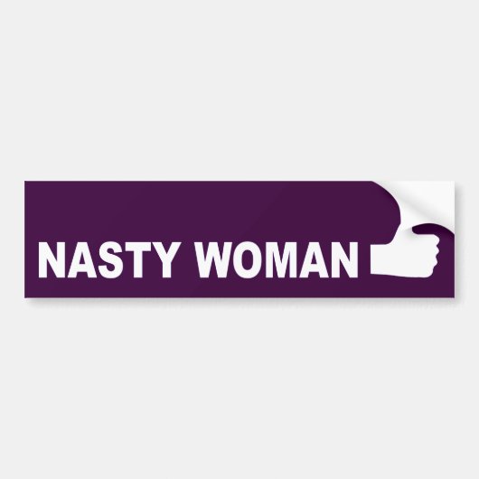 Nasty Woman duikt op Bumpersticker (Voorkant)