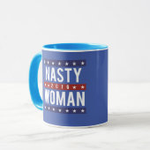 Nasty Woman for President 2016 — Presidential Ele Mok (Voorkant links)