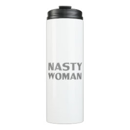 "Nasty Woman" grijs wit Thermosbeker