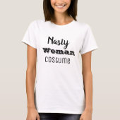 Nasty Woman Halloween Costume Anti Trump Funny T-shirt (Voorkant)