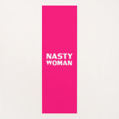 "Nasty Woman" heet roze fuchsia wit Yogamat (Voorkant)
