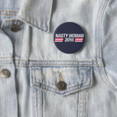 Nasty Woman pin badge Ronde Button 5,7 Cm (In situ)
