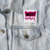 Nasty Woman Pink Cat Pet Vierkante Button 5,1 Cm (In situ)