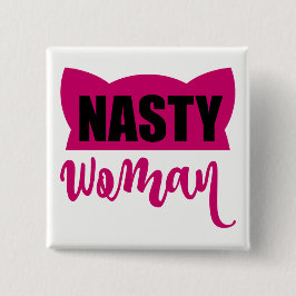 Nasty Woman Pink Cat Pet Vierkante Button 5,1 Cm