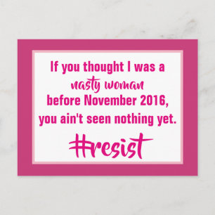 Nasty Woman Resist Briefkaart