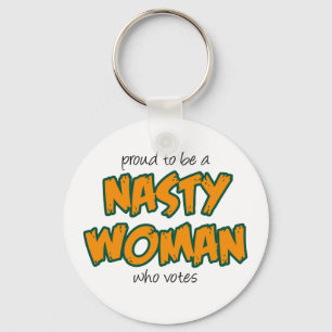 Nasty Woman Sleutelhanger