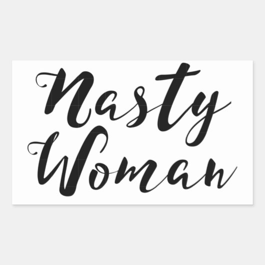 Nasty Woman Sticker (Voorkant)
