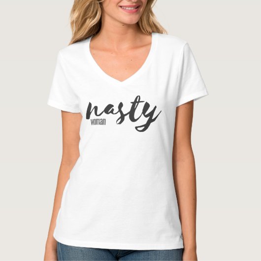 Nasty Woman T-shirt (Voorkant)