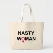 Nasty Woman Tas (Voorkant)