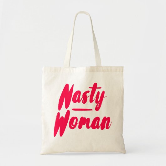 Nasty Woman Tote Bag (Voorkant)