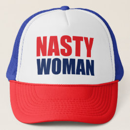 Nasty Woman Trucker Hat Pet