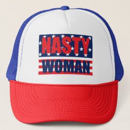 Nasty Woman Trucker Hat Pet