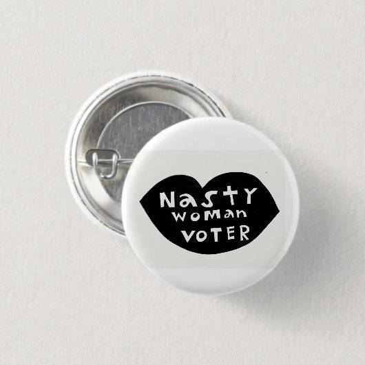 Nasty Woman Voter Button (Voorkant /achterkant)