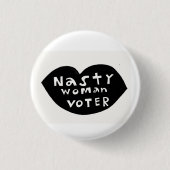Nasty Woman Voter Button (Voorkant)