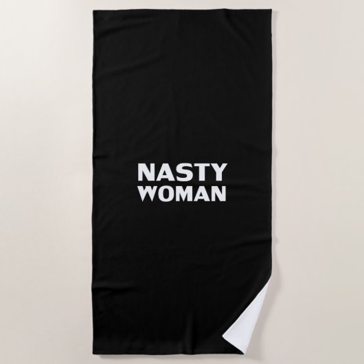 "Nasty Woman" zwart wit Strandlaken (Voorkant)