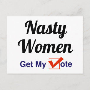 Nasty Women krijgen mijn stem Briefkaart