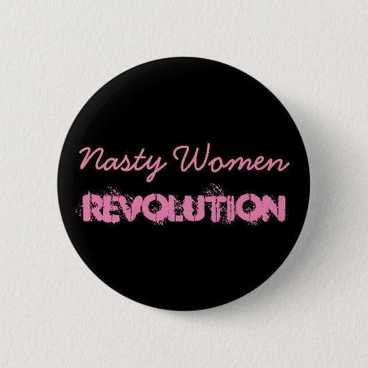 Nasty Women Revolution Ronde Button 5,7 Cm (Voorkant)