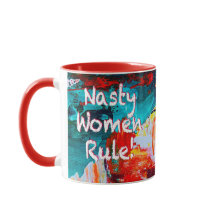 Nasty Women Rule