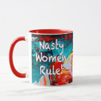 Nasty Women Rule Mok