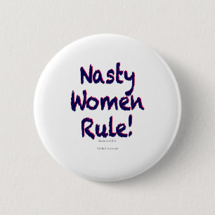 Nasty Women Rule Ronde Button 5,7 Cm