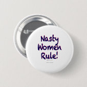 Nasty Women Rule Ronde Button 5,7 Cm (Voorkant /achterkant)