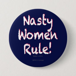 Nasty Women Rule Ronde Button 7,6 Cm
