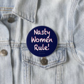 Nasty Women Rule Ronde Button 7,6 Cm (In situ)