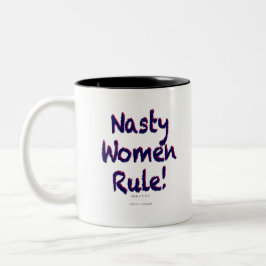 Nasty Women Rule Tweekleurige Koffiemok