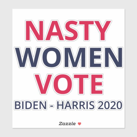Nasty Women Stemmen I Sticker (Vel)