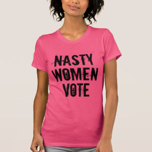 Nasty Women Stemming: 2016 T-Shirt (vervaardigd in