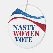 Nasty Women stemt over Amerikaans feministisch pol Keramisch Ornament (Links)