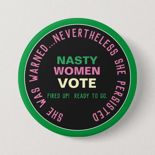 Nasty Women STETE Persist Button (Voorkant)